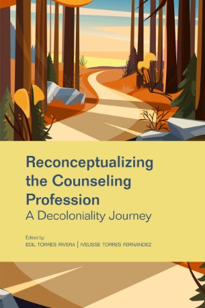 Front cover of Reconceptualizing the Counseling Profession